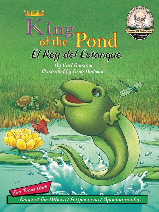 Title details for King of the Pond / El Rey del Estanque by Advance Publishing, Inc. - Available